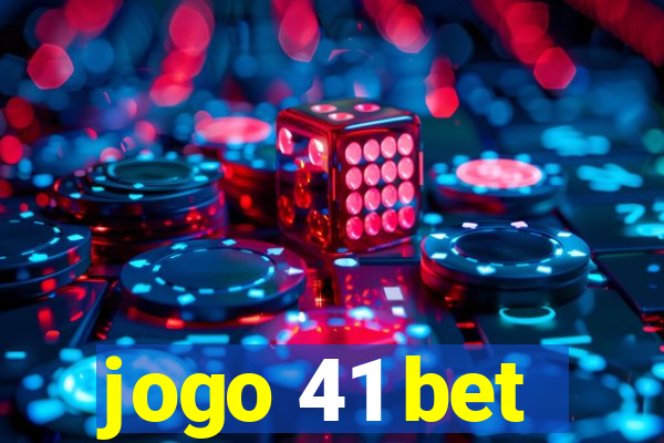 jogo 41 bet